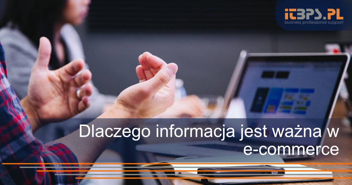 Dlaczego informacja jest ważna w e-commerce?