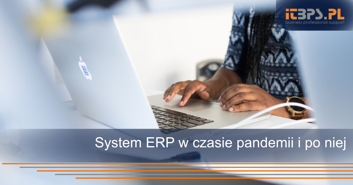System ERP w czasie pandemii i po niej