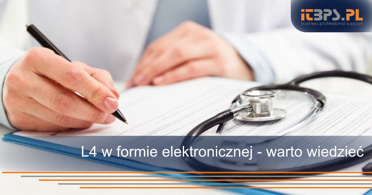 L4 w formie elektronicznej - warto wiedzieć