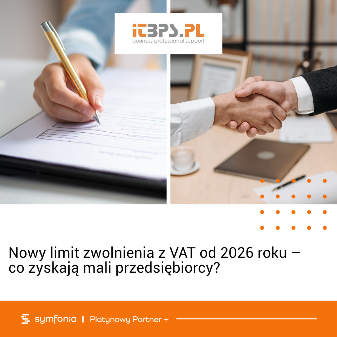 Nowy limit zwolnienia z VAT od 2026 roku – co zyskają mali przedsiębiorcy?