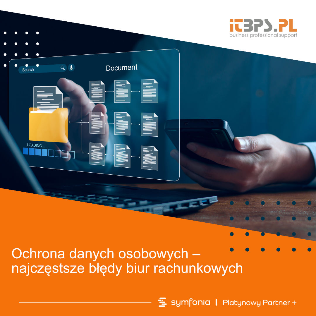 Ochrona danych osobowych – najczęstsze błędy biur rachunkowych