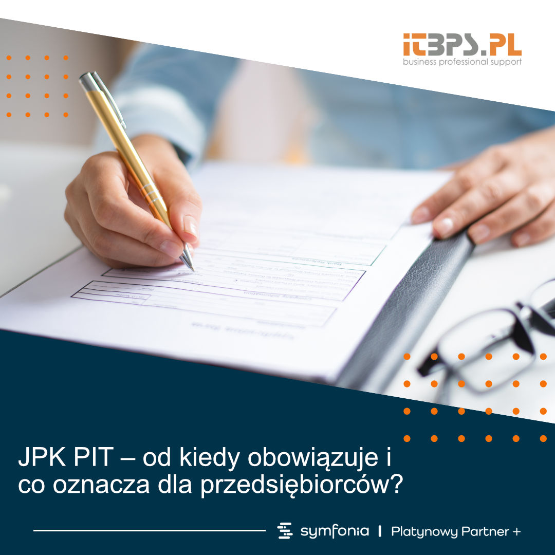 JPK PIT – od kiedy obowiązuje i co oznacza dla przedsiębiorców?