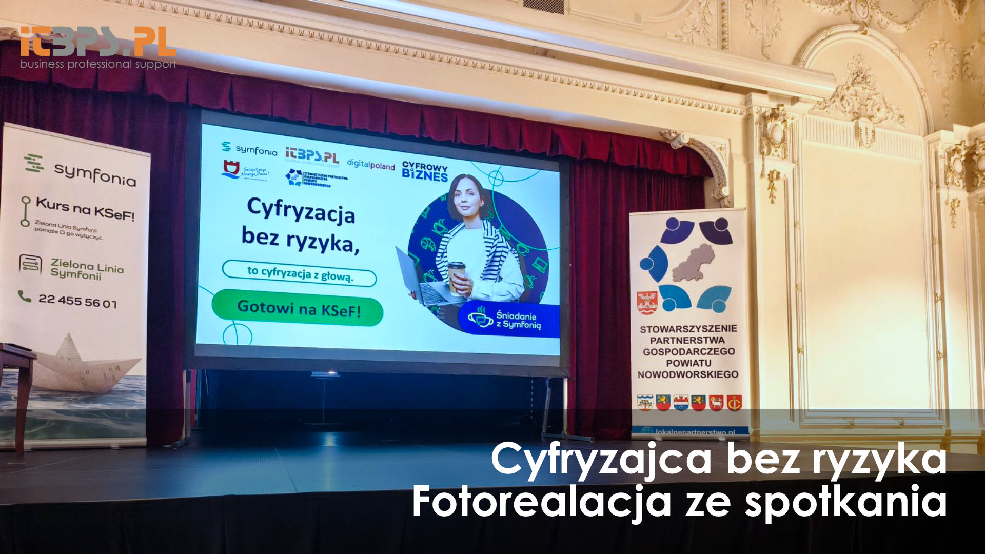 Cyfryzajca bez ryzyka - fotorealacja ze spotkania